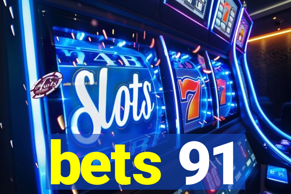 bets 91